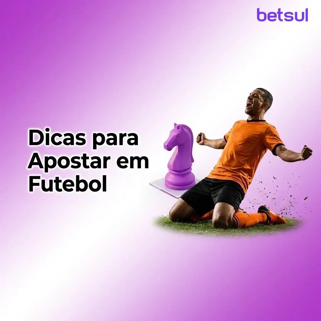 Dicas para apostar em futebol: análise de forma, confrontos, bankroll e disciplina para melhores resultados