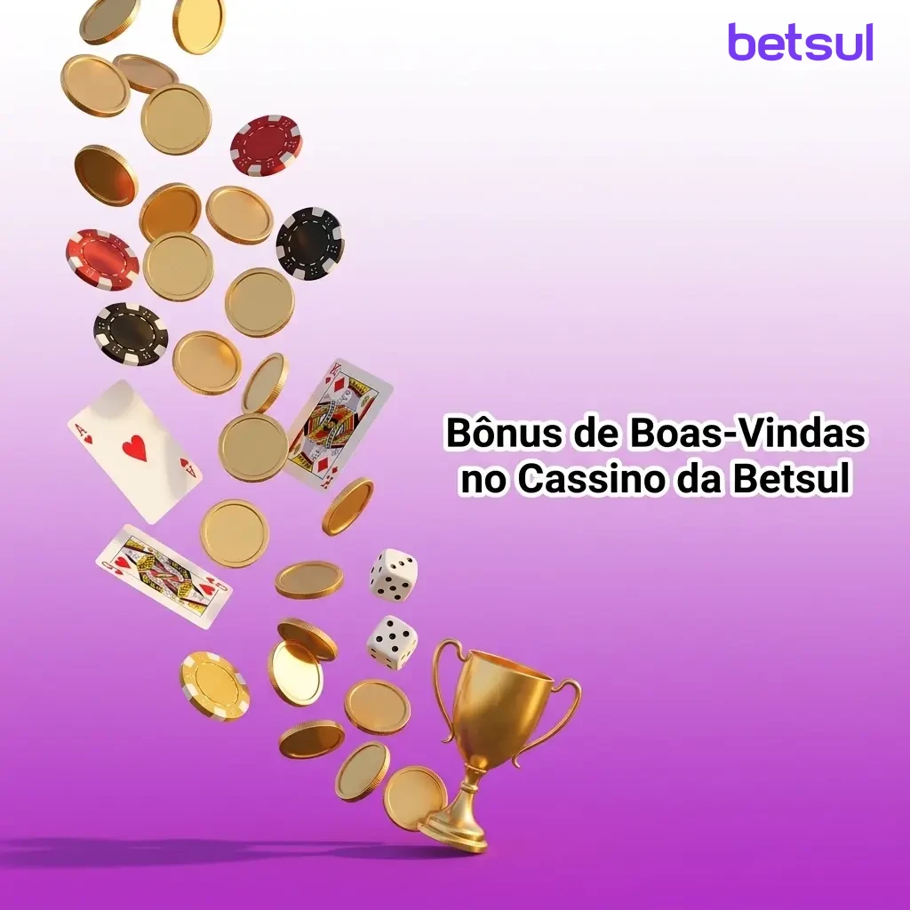 Bônus de boas-vindas do cassino Betsul para novos jogadores brasileiros no primeiro depósito